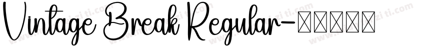 Vintage Break Regular字体转换